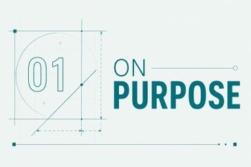 On Purpose: I am purpose-filled and purpose-driven