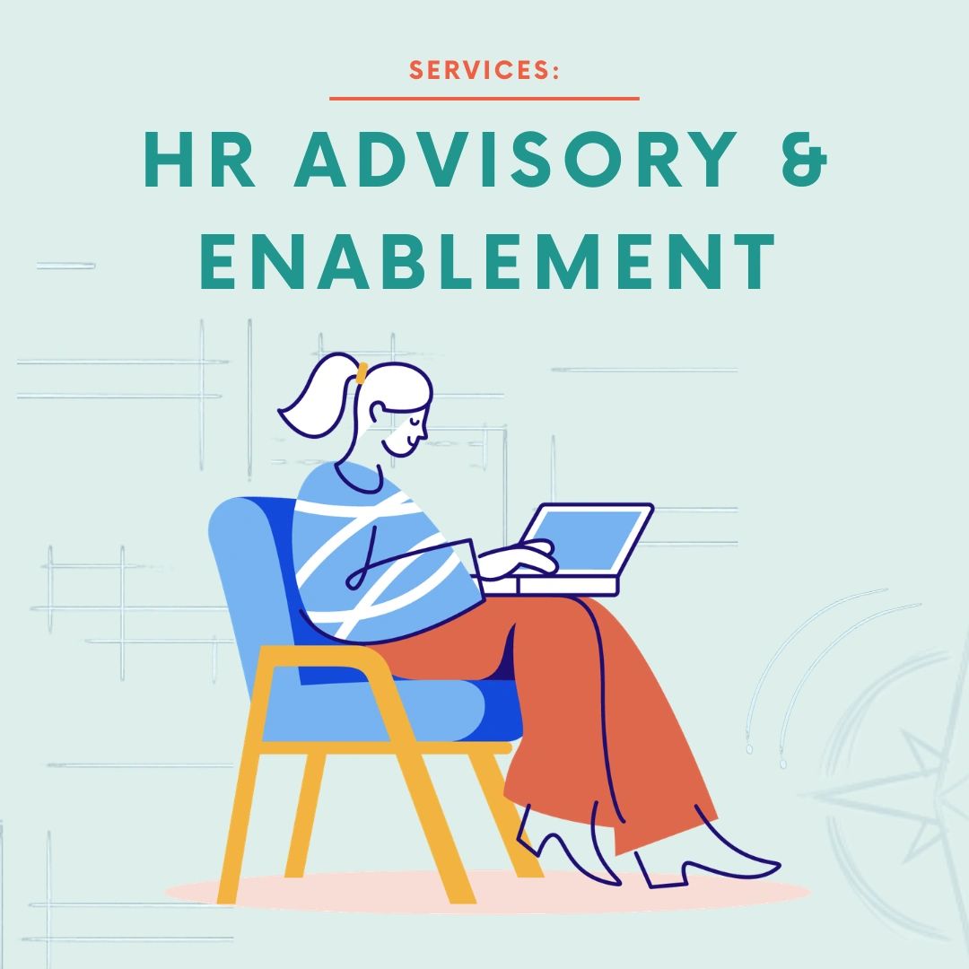 HR Advisory & Enablement services, all about strengthening HR