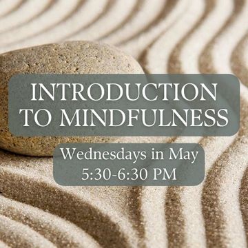 Introduction to mindfullness