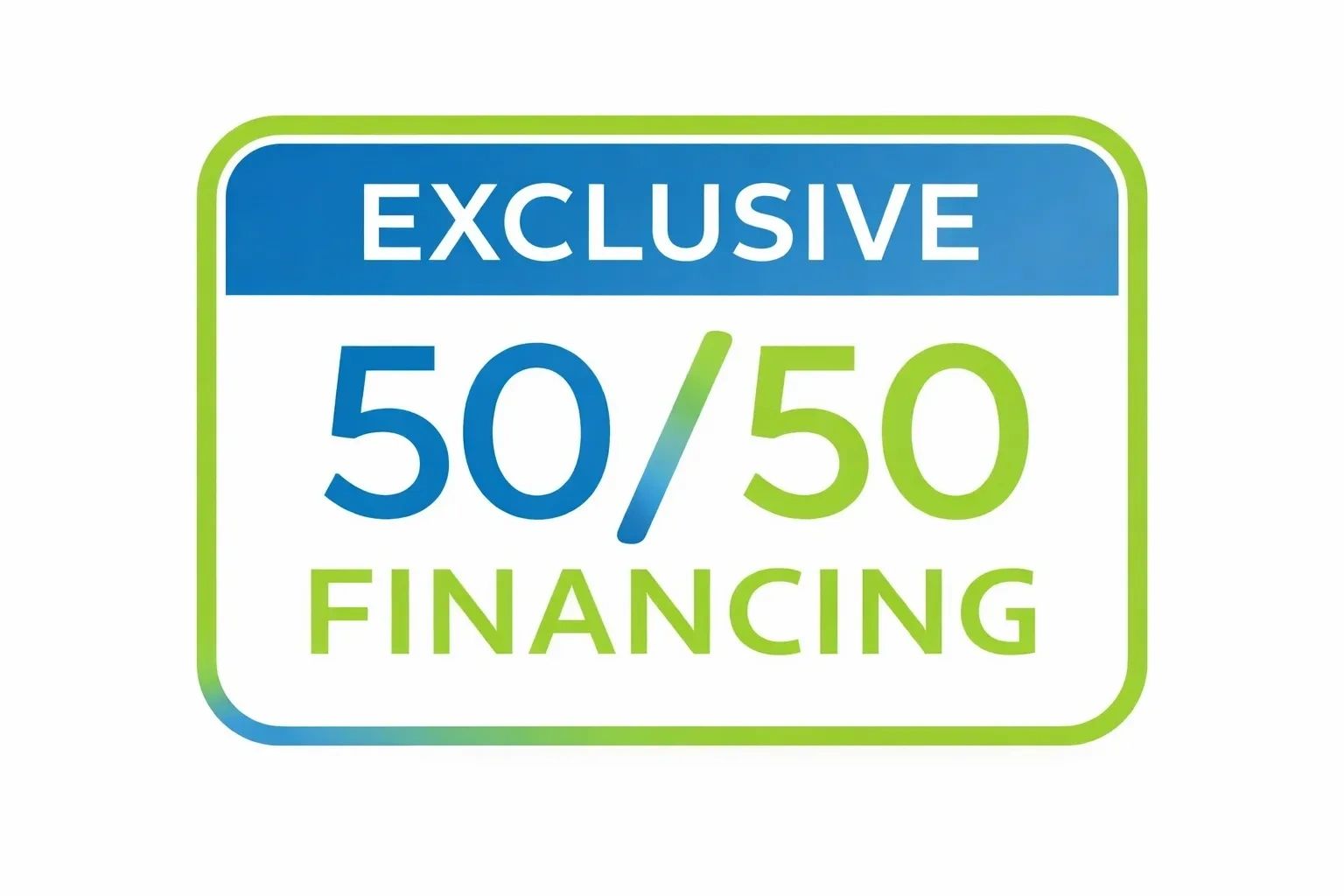 Exclusive Financing
50/50 & 0%
Home improvement
Peterborough, Kawarthas and surrounding area