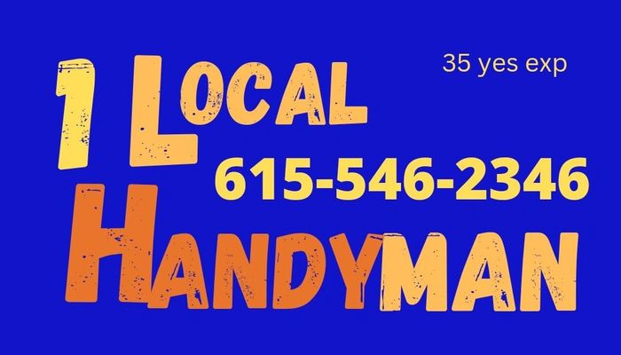 Blue, orange and yellow cover that says"1 Local handyman" and has the ph phone number "615-546-2346"