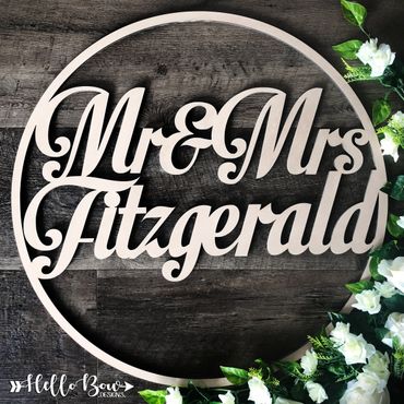 Mr & Mrs wooden personalised custom laser cut name hoop sign wedding sign wedding gift