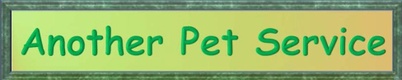 Another Pet Service