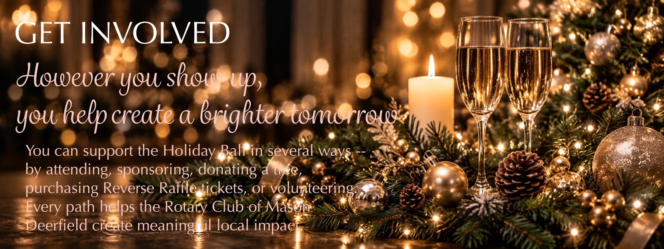 Holiday Ball invitation encouraging community support and involvement.