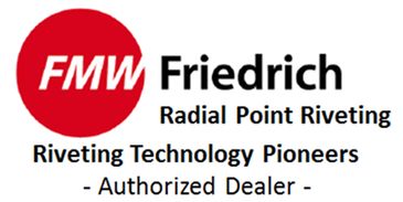 FMW Friedrich Radial Point Riveting Authorized Dealer