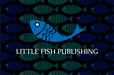 Little Fish Publishing