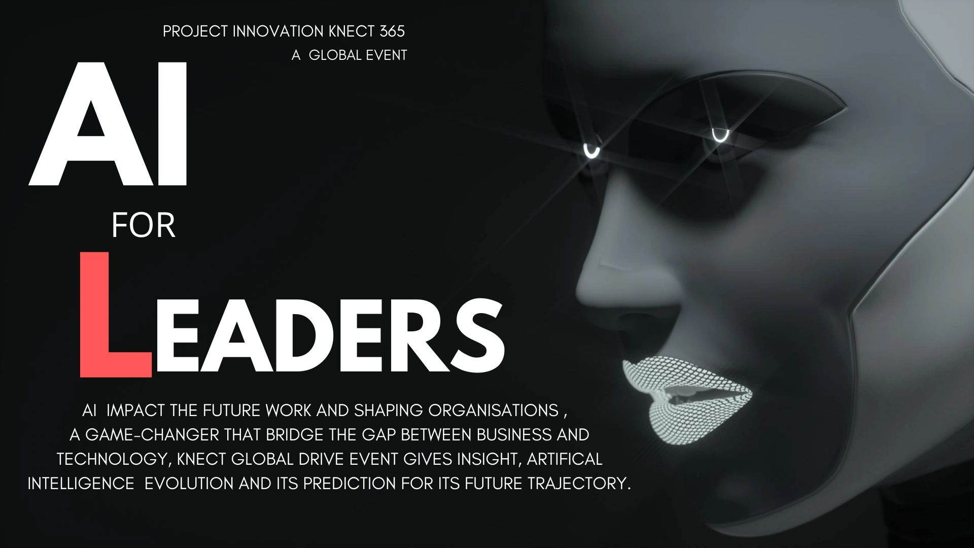 Project Innovation Knect 365, artificial intelligence for leaders