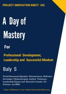 Project Innovation Knect 365, A  day of mastery  professional development