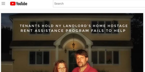  “Tenants Hold NY Landlord’s Home Hostage As The Rent Assistance Program Fails To Help” featuring th