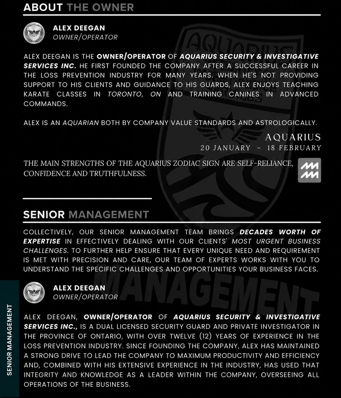 About Alex Deegan, owner/operator of Aquarius Security & Investigative Services Inc., with expertise in loss prevention and leadership.
