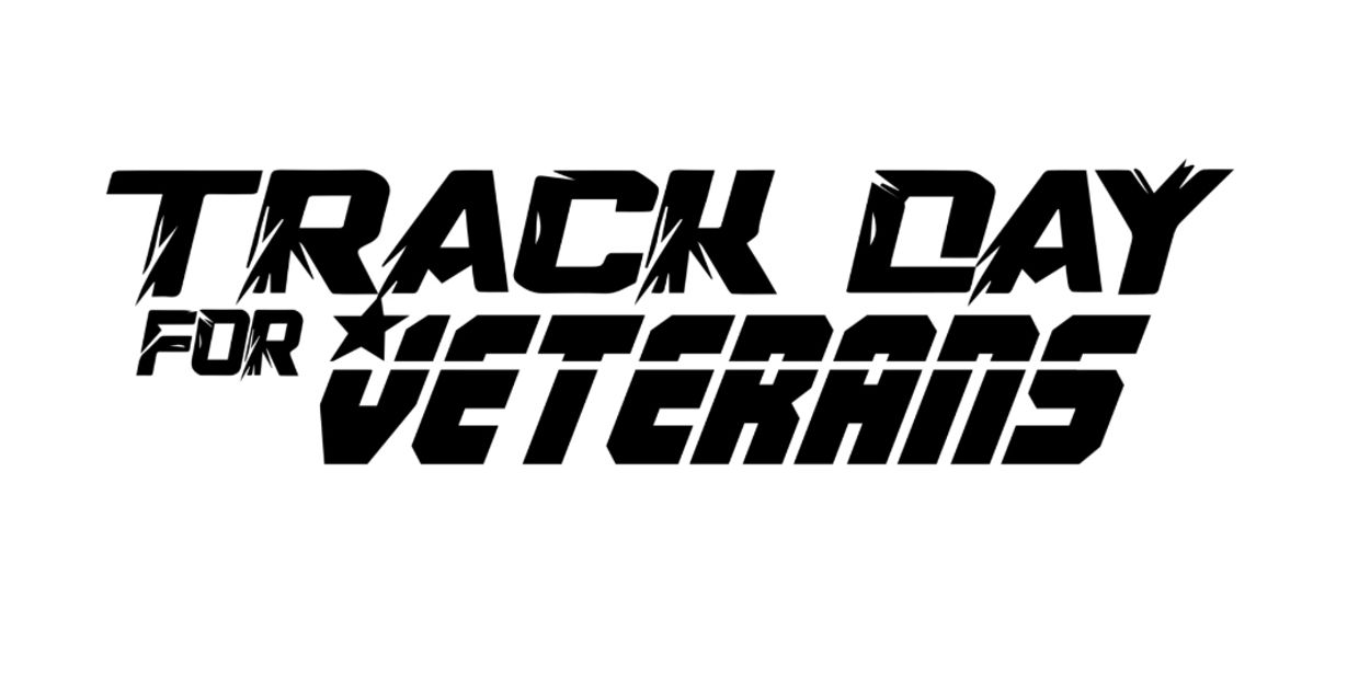 Bold text reads 'Track Day for Veterans' with a star graphic.