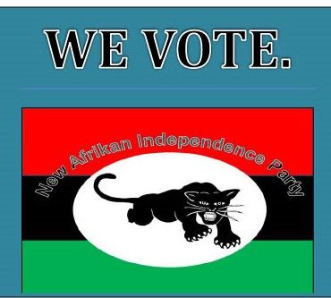 new afrikan independence party, focus on voting, voter education, voter registration, the power of o