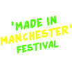 Made In Manchester Festival