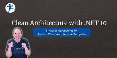 Clean Architecture with .NET 10