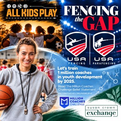 Long Island Fencers Club, All Kids Play, Fencing the Gap, Susan Crown Exchange, USA Fening