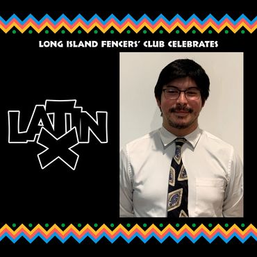 Long Island Fencers Club, 2023 Latin X Month