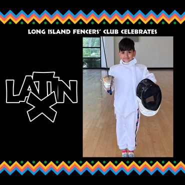 Long Island Fencers Club, 2023 Latin X Month