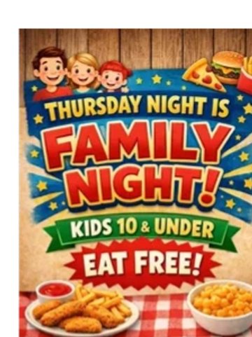 Thursday night family night with free meals for kids 10 and under.