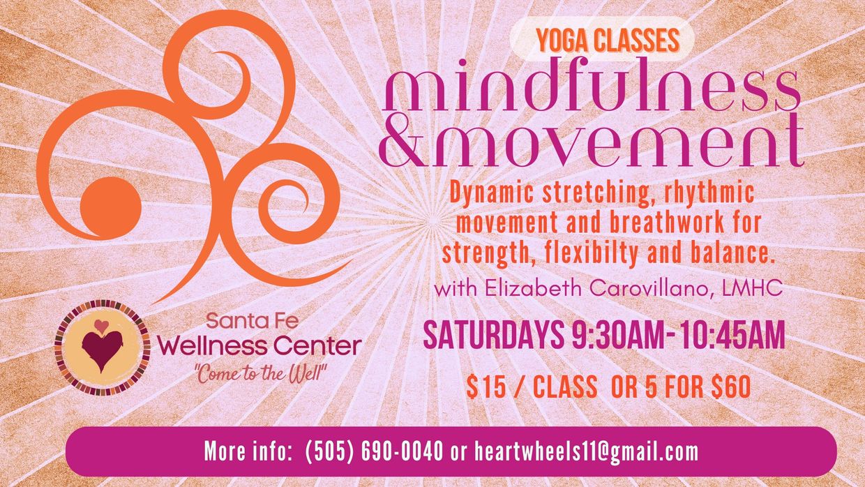 Yoga classes for mindfulness and movement at Santa Fe Wellness Center.