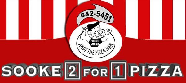 Sooke 2for 1 Pizza - Pizza Take out or Delivery in Sooke.