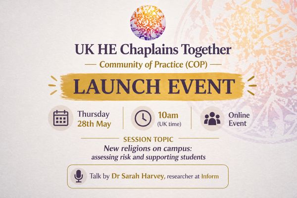 Launch event for UK HE Chaplains Together Community of Practice on new campus religions.