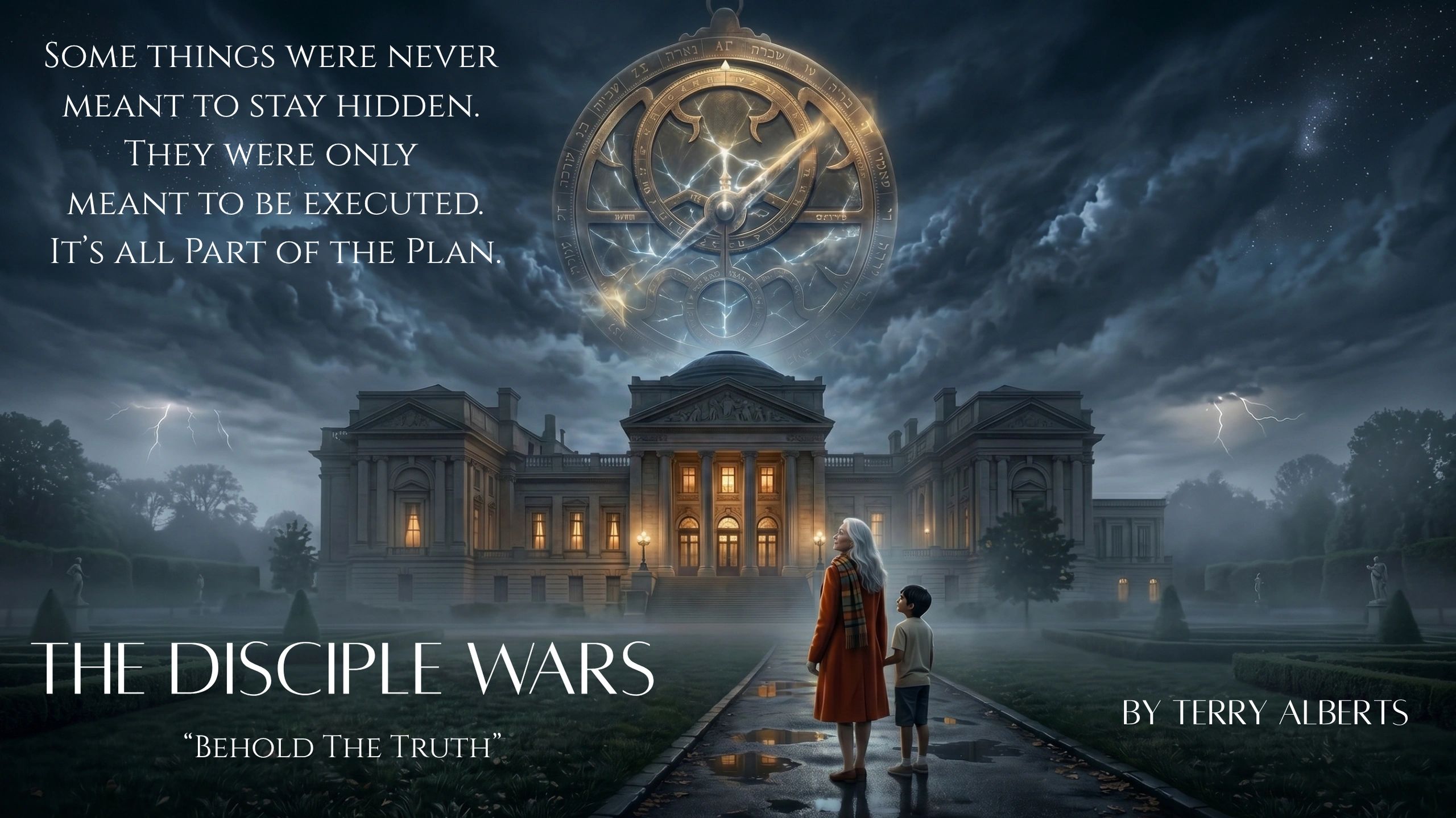 The Disciple Wars New Debut Novel By Terry Alberts (C) 2026