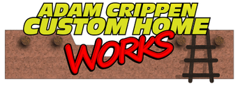 Adam Crippen Custom Home Works