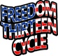 Freedom Thirteen Cycle