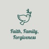 Faith, Family, Forgiveness
