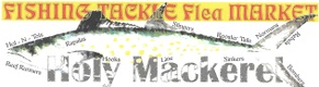 Holy Mackerel Fishing Tackle Flea Market