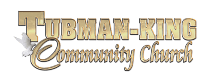 Tubman King Community Church