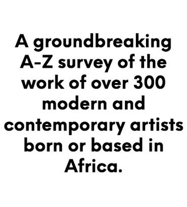 Valerie Piraino "African Artists From 1882 to Now", Phaidon