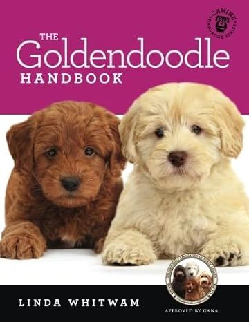 The Goldendoodle handbook by linda whitwam with puppies on the cover.