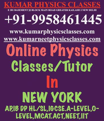 Online Physics Tutor in New York,IB Physics Tutor in New York, Online IB Physics Tutor in New York