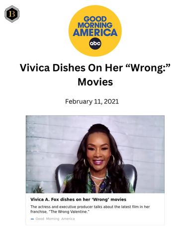 Buchanan PR: Good Morning American (GMA) and Vivica A. Fox Dishes on her "Wrong" Movies - PR