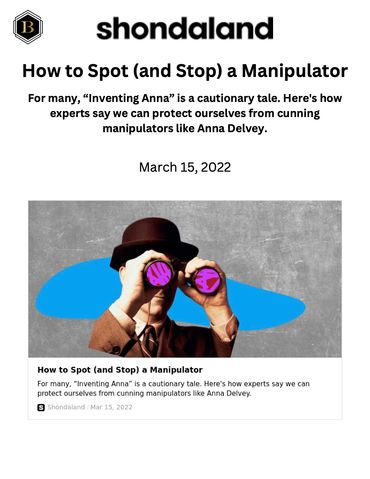 Dr. Cheyenne Bryant shares tips with Shondaland on how to stop a manipulator - Public relations