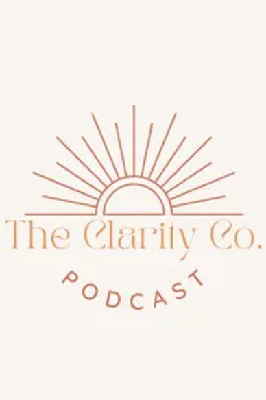 The Clarity Co Podcast