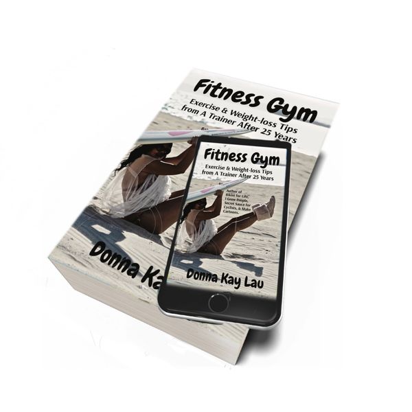 Fitness gym book cover by Donna Kay lau, and on phone ebook cover