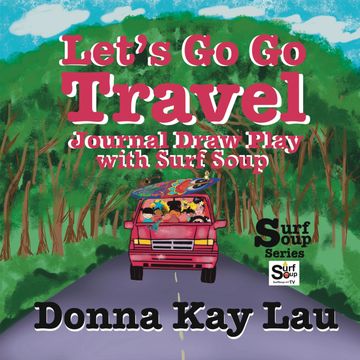 Travel Book cover with bright colors from Surf Soup® series by Donna Kay Lau