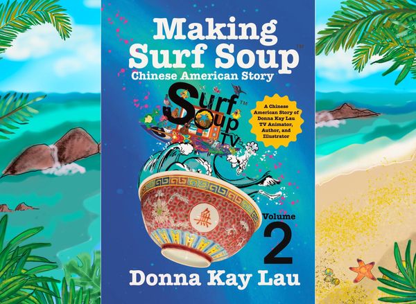 Making Surf Soup 2 book cover by Donna Kay lau