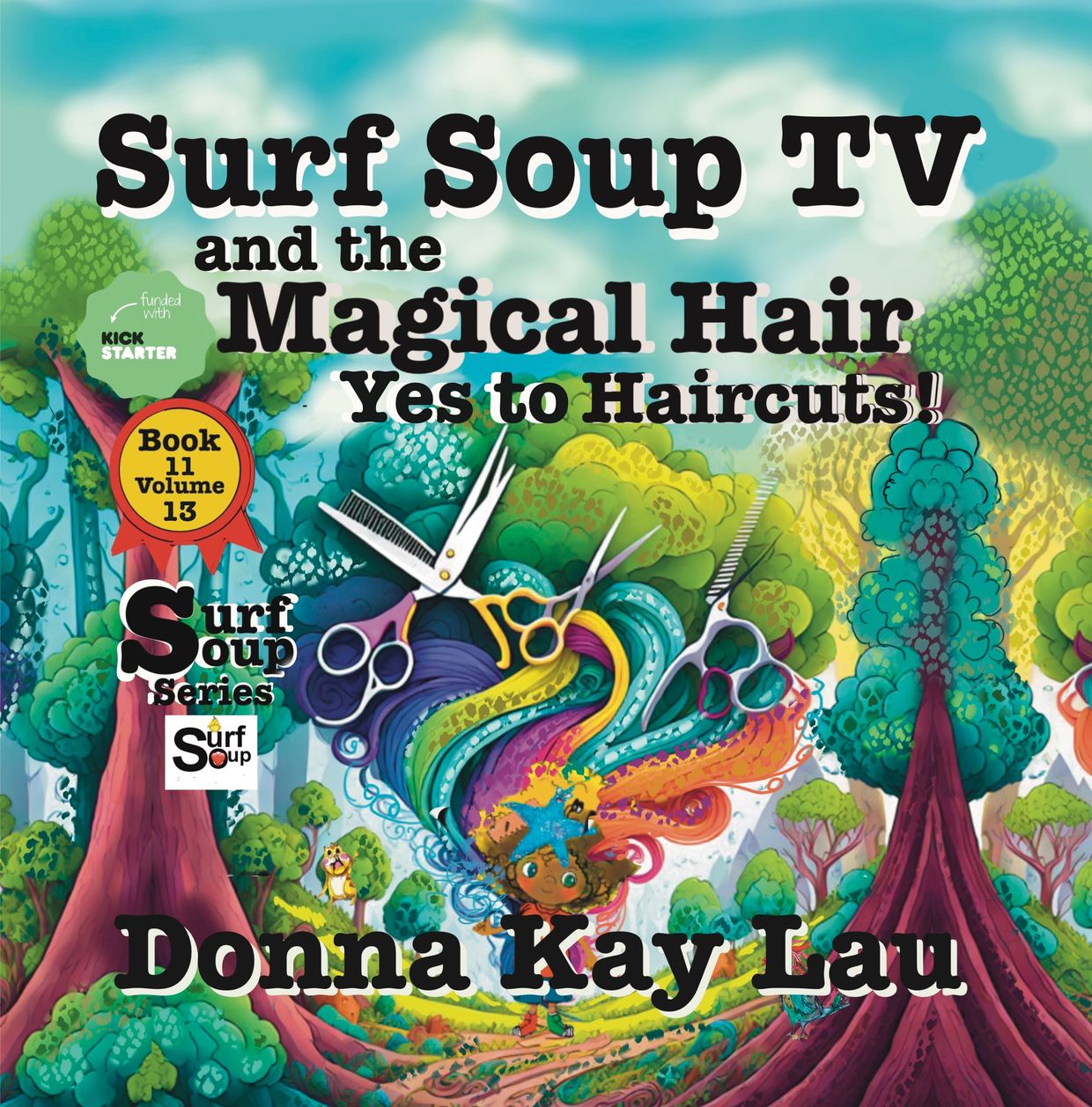 Surf Soup magical hair yes to haircuts Donna Kay Lau Tv animator author book 11 volume 13