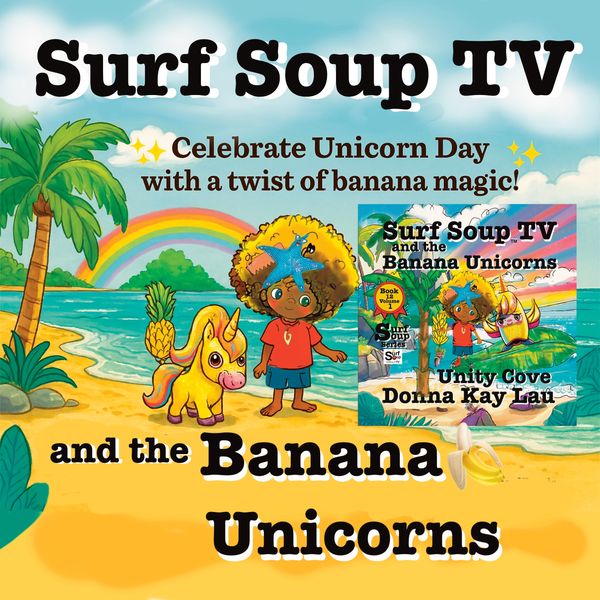 Celebrate Nana unicorns at the cover of a celebration with Koa unicorn on a beach part of Surf soup