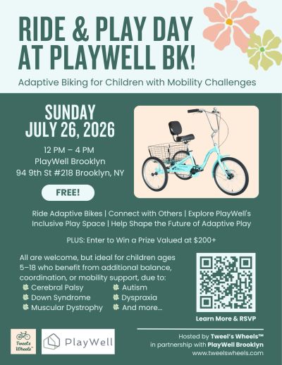 Event poster for Ride & Play Day with adaptive biking for children at PlayWell Brooklyn.