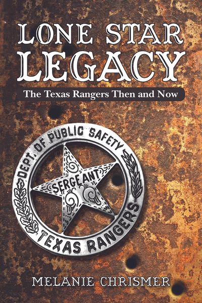 Lone Star Law. A true history of the Texas Rangers