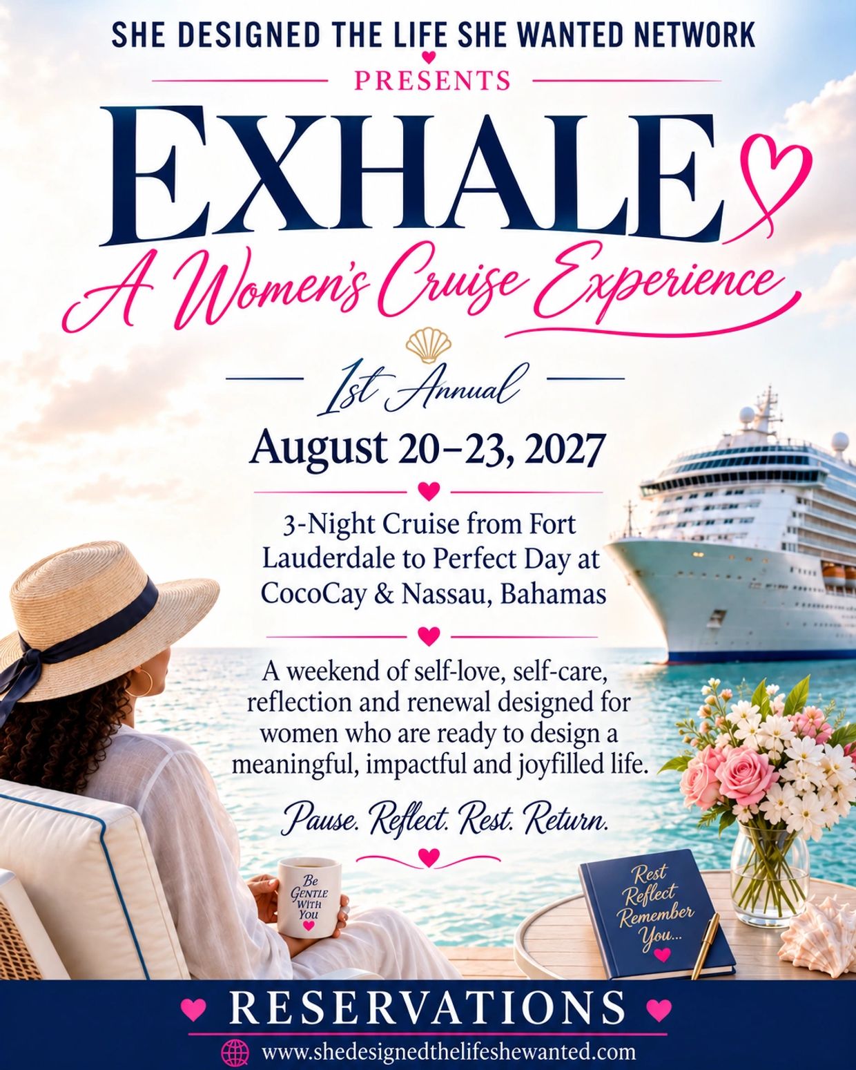 Exhale: A Women's Cruise Experience, August 20-23, 2027, from Fort Lauderdale to Bahamas.