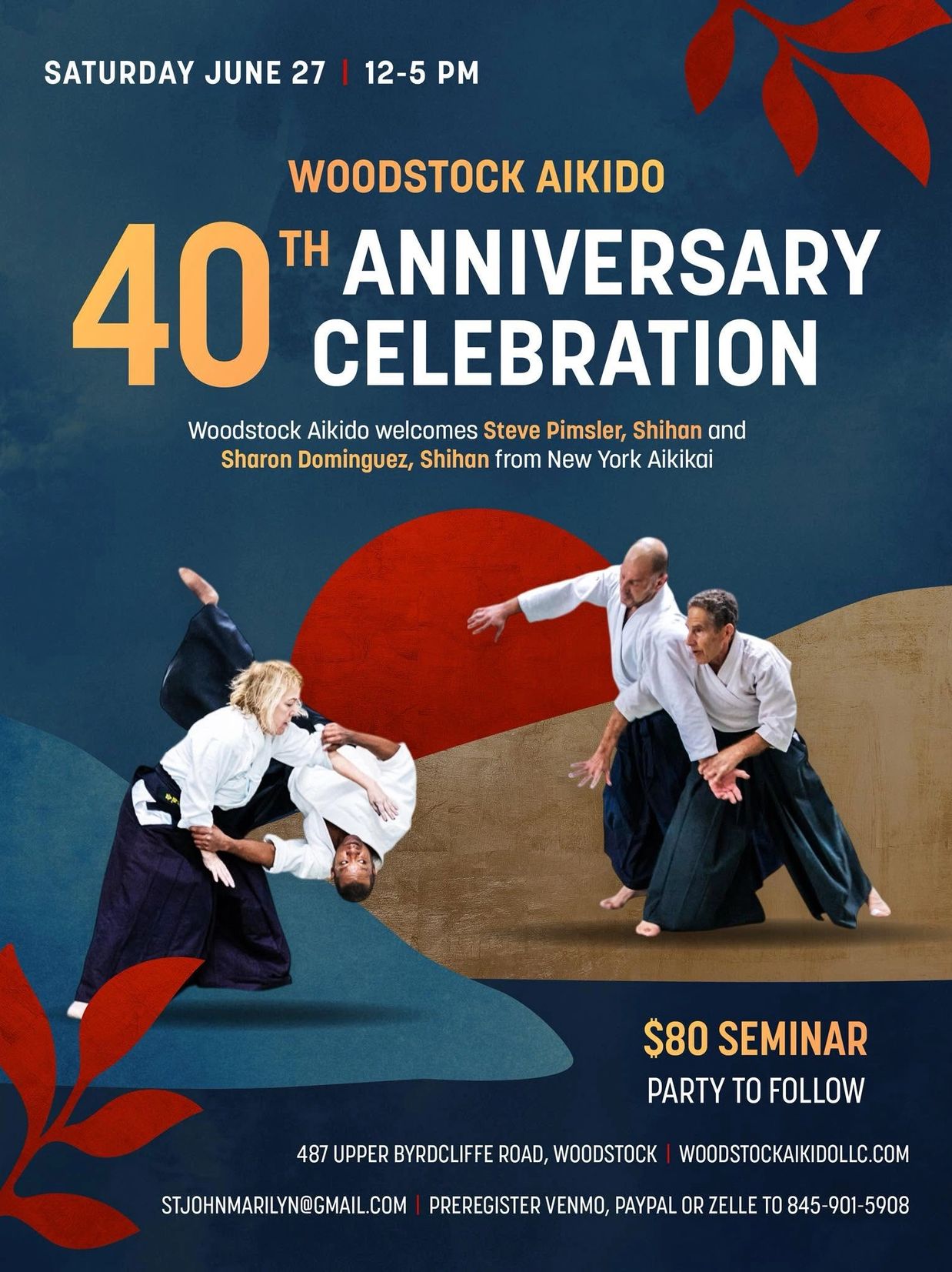 Woodstock Aikido 40th Anniversary Celebration seminar on June 27 with Steve Pimsler and Sharon Dominguez.