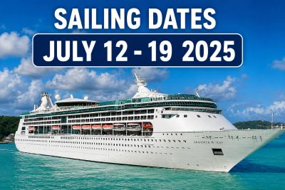 Cruise ship sailing July 12-19, 2025.