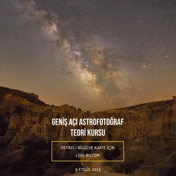 Online Geniş Açı Astrofotoğraf Teori Kursu