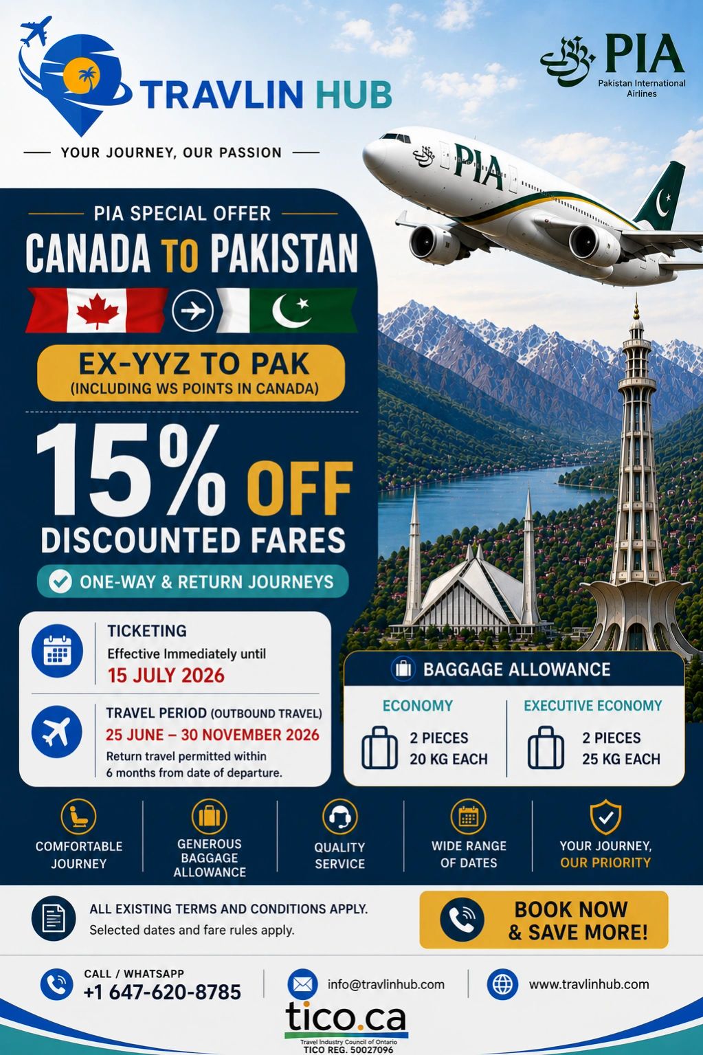Travel offer from Canada to Pakistan with 15% off on PIA flights, including baggage allowance and flexible travel dates.