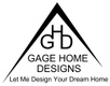 GAGE HOME DESIGNS